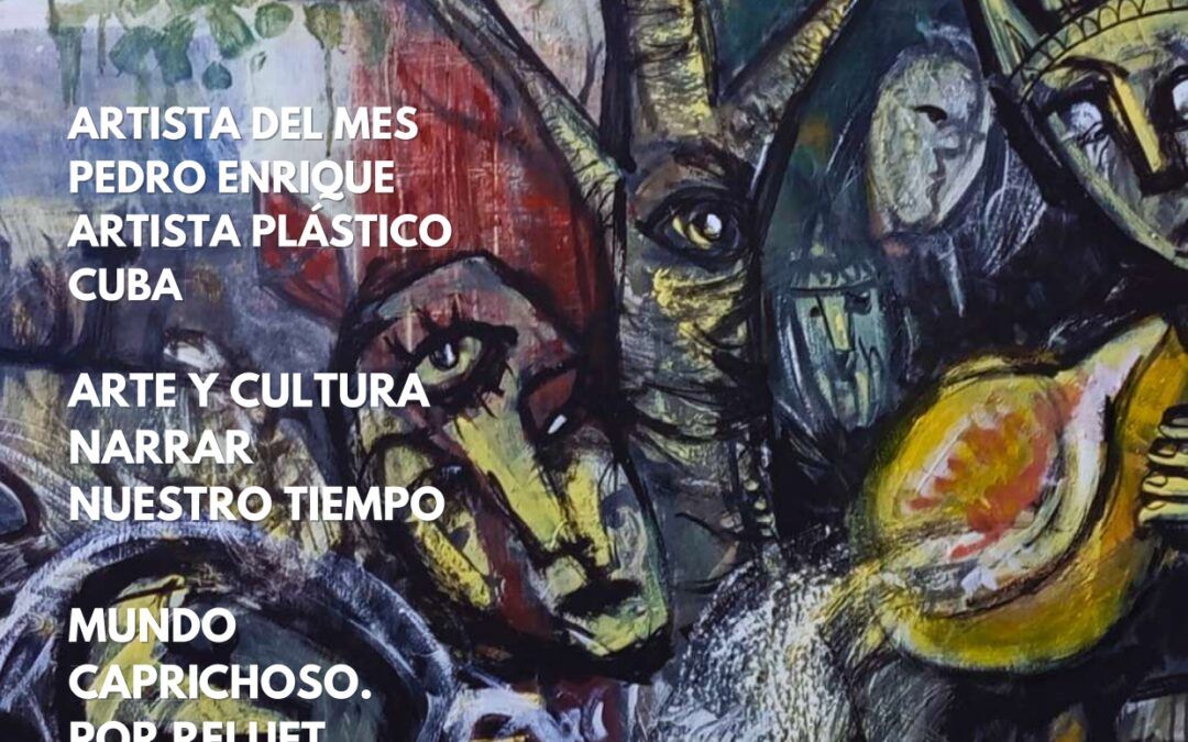 Revista Mood Gazette México. Mundo Caprichoso: Navegar el entorno VUCA a través del Arte Resiliente
