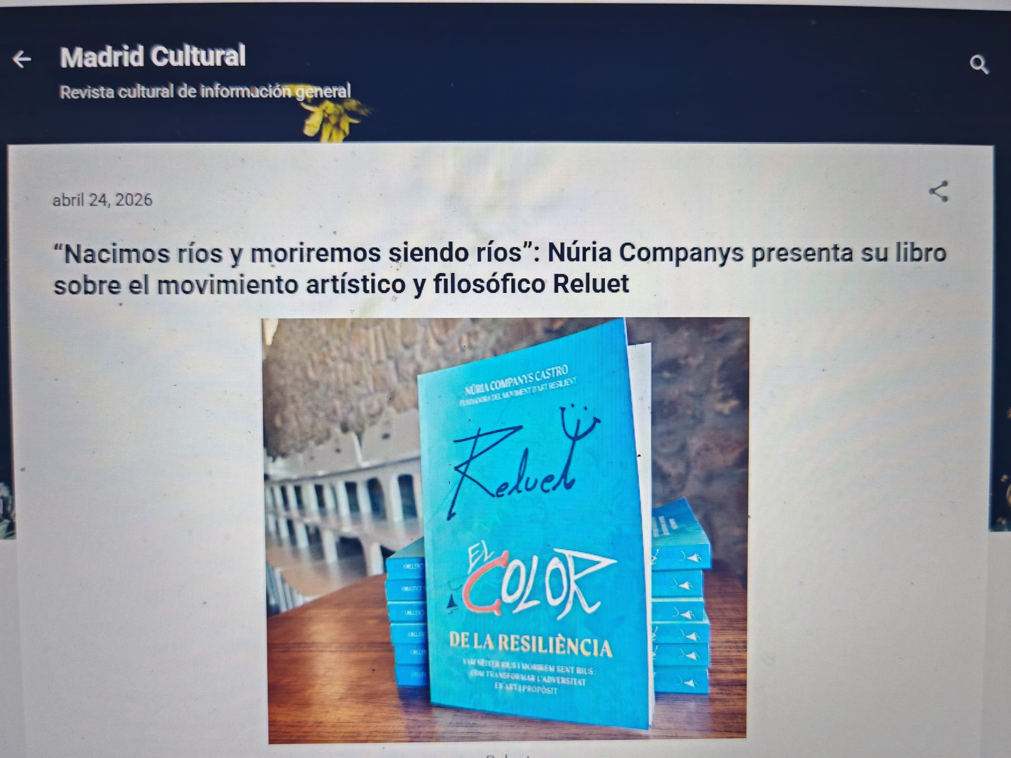 Revista Madrid Cultura. Libro Reluet el color de la resiliencia. Núria Companys Castro.